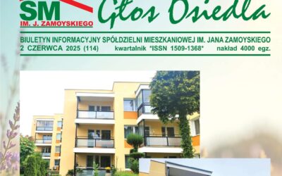 Głos Osiedla – czerwiec 2025